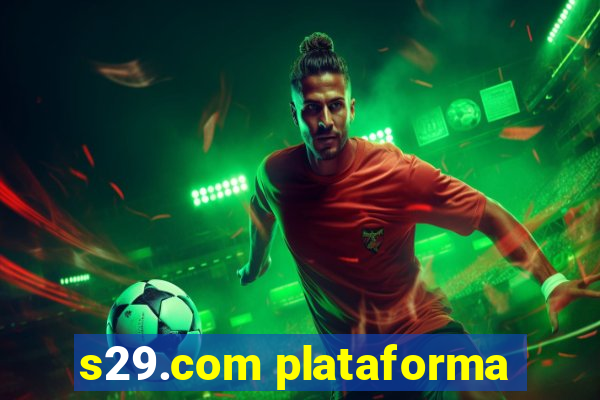 s29.com plataforma