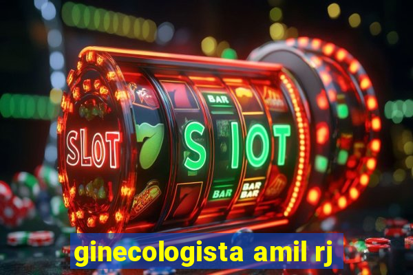 ginecologista amil rj