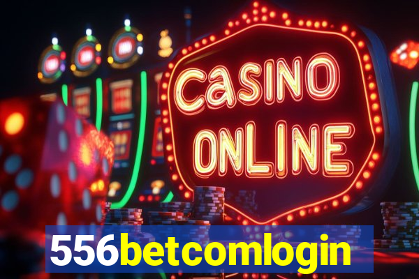 556betcomlogin