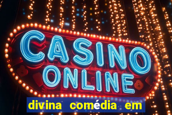 divina comédia em prosa pdf