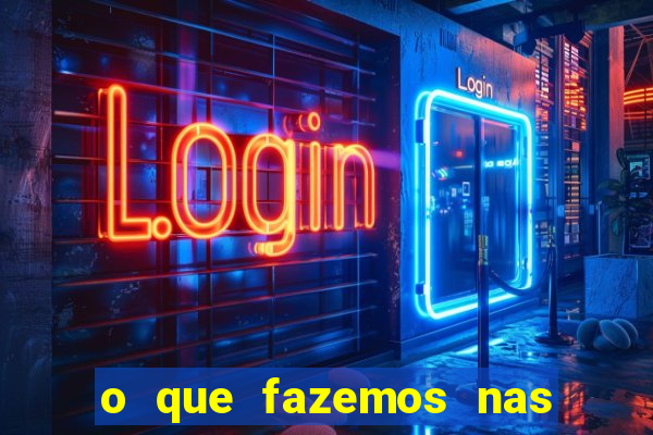 o que fazemos nas sombras redecanais