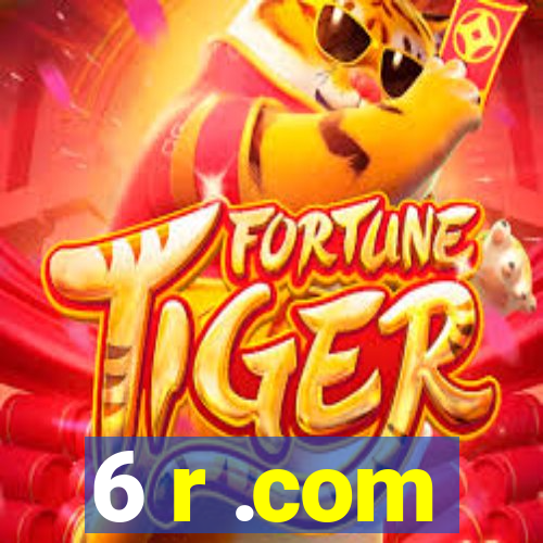 6 r .com