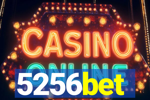 5256bet