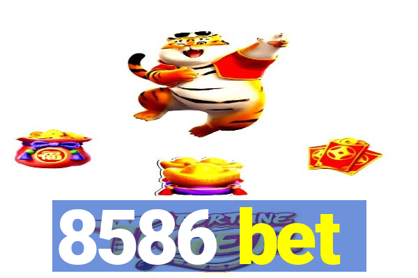 8586 bet