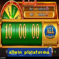 allwin plataforma de jogos