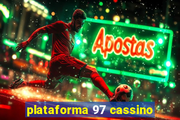 plataforma 97 cassino