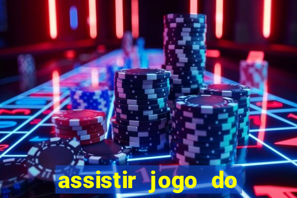assistir jogo do flamengo multicanais