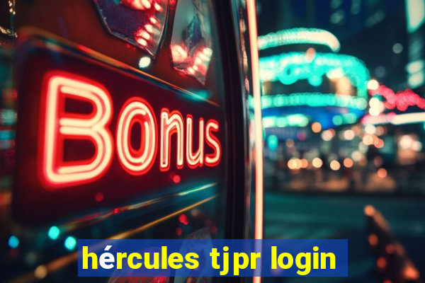 hércules tjpr login