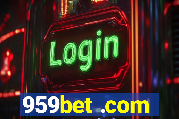 959bet .com