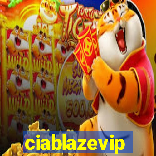 ciablazevip