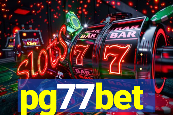pg77bet