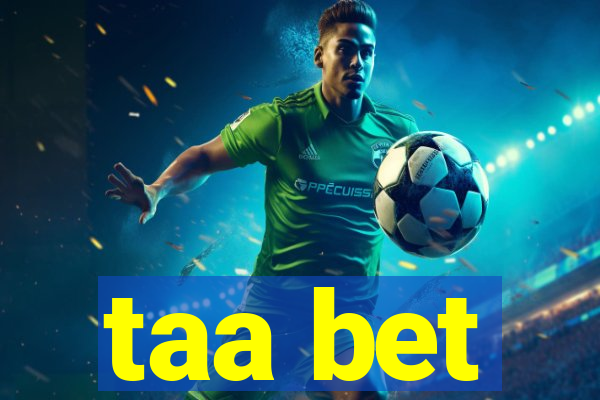 taa bet