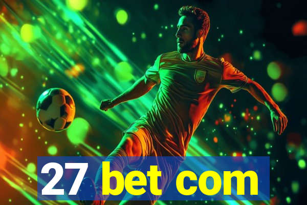27 bet com