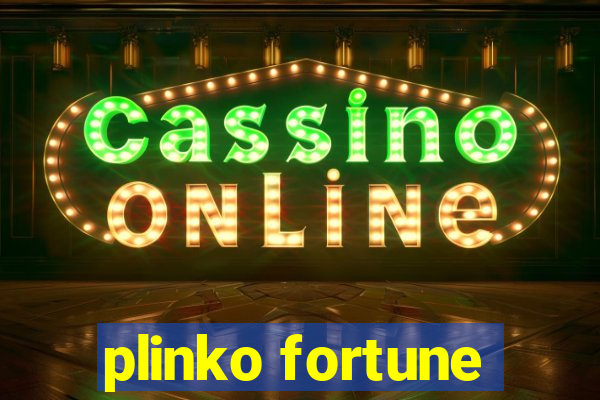 plinko fortune