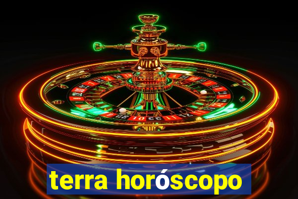 terra horóscopo