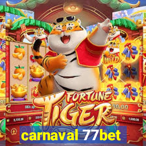 carnaval 77bet