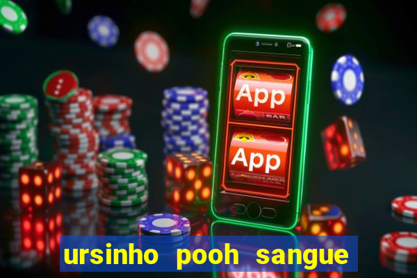 ursinho pooh sangue e mel 2 assistir online dublado