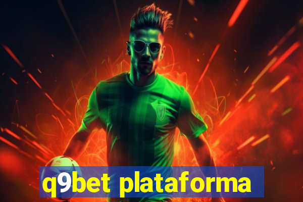q9bet plataforma