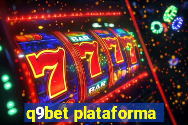 q9bet plataforma