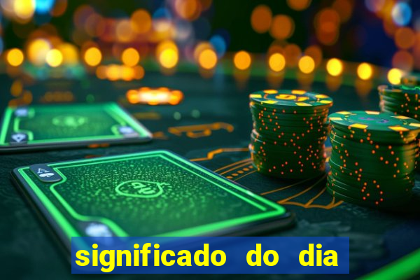 significado do dia do nascimento cabala