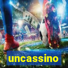 uncassino