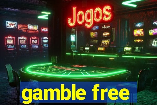 gamble free