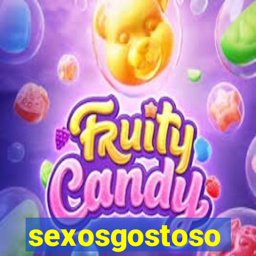 sexosgostoso