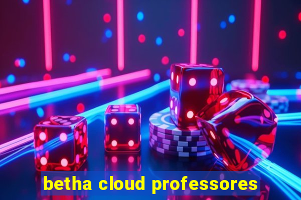 betha cloud professores