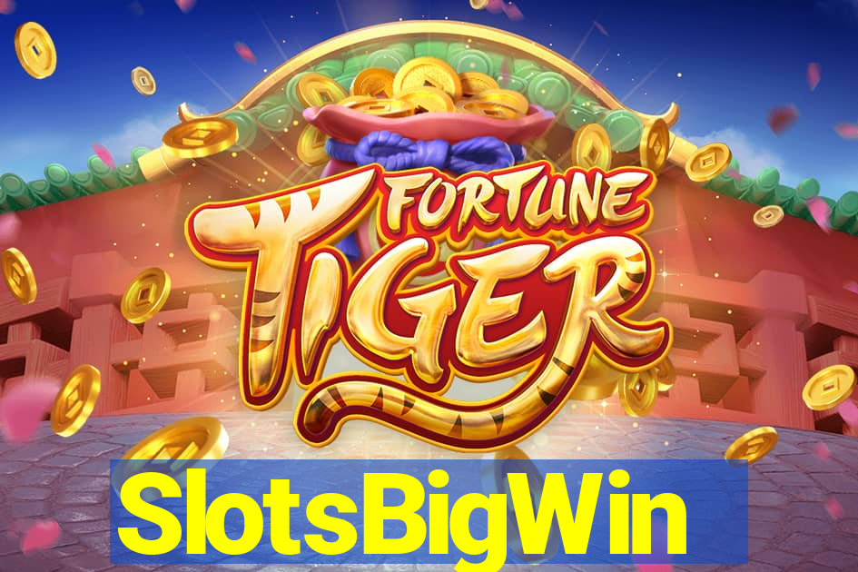 SlotsBigWin