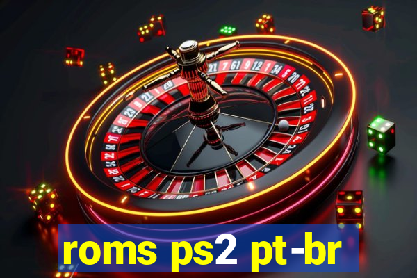 roms ps2 pt-br