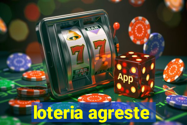 loteria agreste