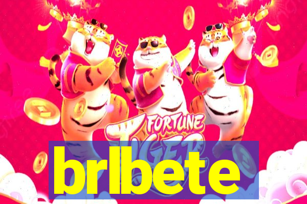 brlbete