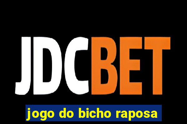 jogo do bicho raposa
