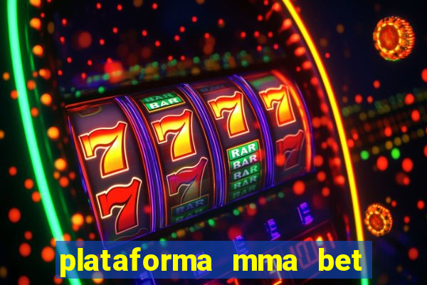 plataforma mma bet é confiável