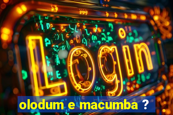 olodum e macumba ?