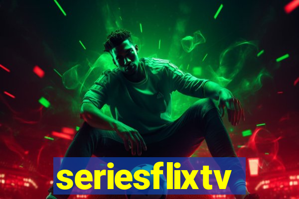 seriesflixtv