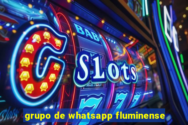 grupo de whatsapp fluminense