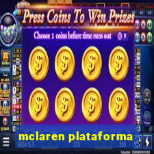 mclaren plataforma