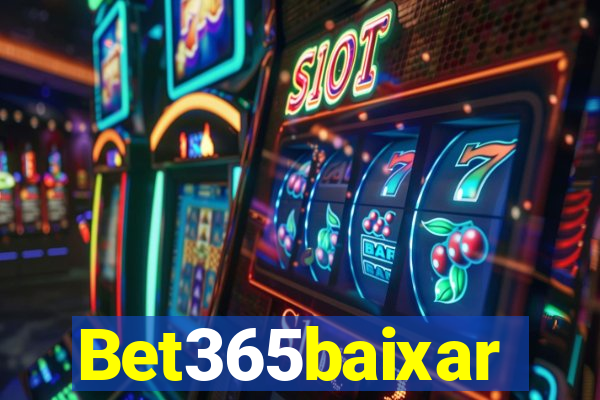 Bet365baixar