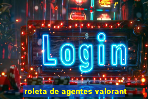 roleta de agentes valorant