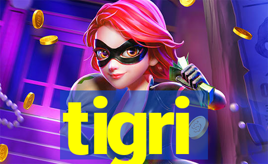 tigri