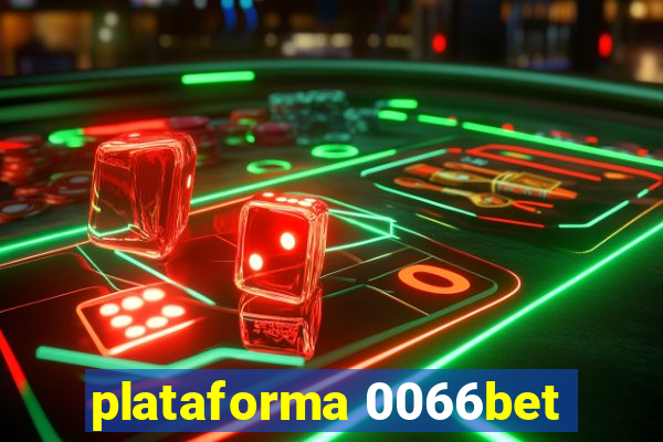 plataforma 0066bet