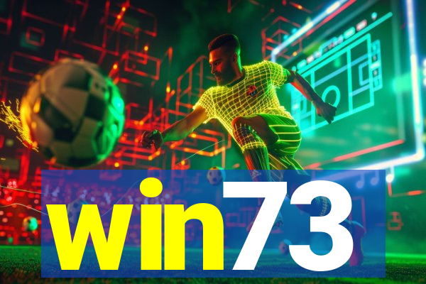 win73