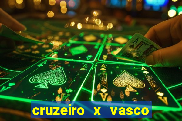 cruzeiro x vasco da gama multicanais