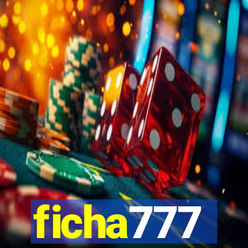 ficha777