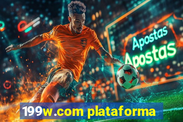 199w.com plataforma