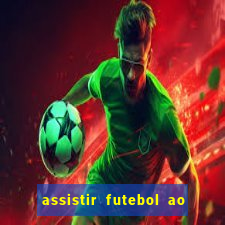 assistir futebol ao vivo futemax real madrid