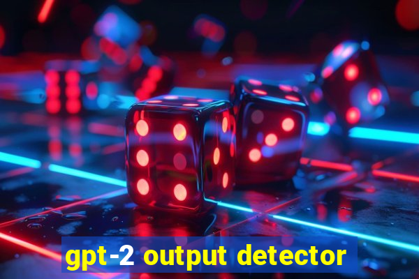 gpt-2 output detector