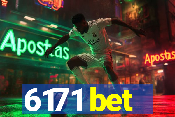 6171 bet