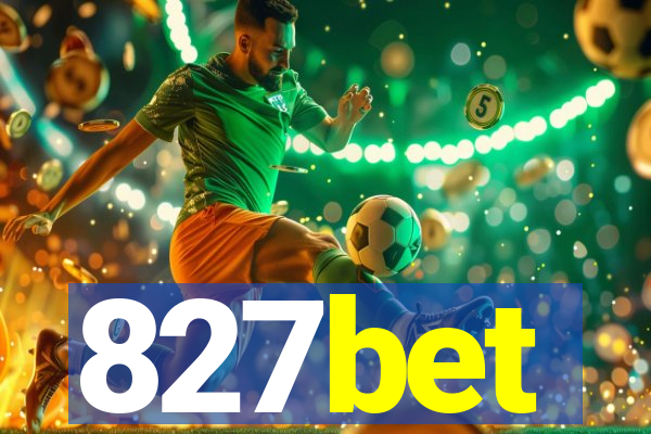 827bet